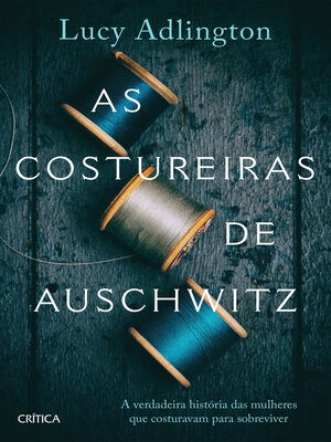 cover image of As costureiras de Auschwitz